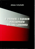 O prawie i sądach początków Polski Ludowej