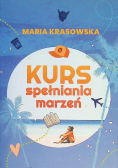 Kurs spełniania marzeń