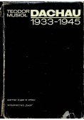 Dachau 1933 - 1945