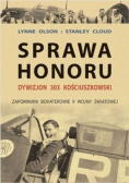 Sprawa honoru Dywizjon 303 Kościuszkowski