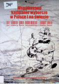 Współczesne kampanie wyborcze w Polsce i na świecie