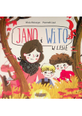 Jano i Wito. W lesie