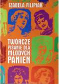 Twórcze pisanie dla młodych panien