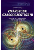 Zmarszczki czasoprzestrzeni Einstein, fale grawitacyjne i przyszłość astronomii