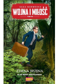 Wojna i miłość Tom 58 Zimna wojna