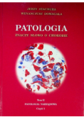Patologia znaczy słowo o chorobie Tom 2