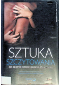 Sztuka szczytowania Jak opóźnić rozkosz i zadowolić partnerkę