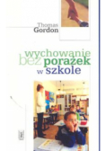 Wychowanie bez porażek w szkole