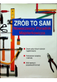 Zrób to sam Nowoczesny Poradnik Majsterkowicza