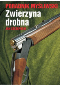Poradnik Myśliwski Zwierzyna Drobna