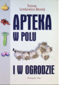Apteka w polu i w ogrodzie