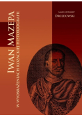 Iwan Mazepa w wyobrażeniach kozackiej historiografii