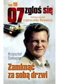 07 zgłoś się Tom 19 Zamknąć za sobą drzwi