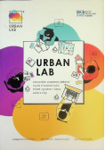 Urban lab narzędzie poprawy jakości życia mieszkańców