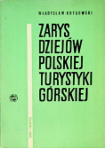 Zarys dziejów Polskiej turystyki górskiej