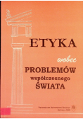Etyka wobec problemów współczesnego świata