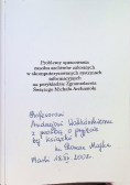 Problemy opracowania zasobu Archiwów Zakonnych w skomputeryzowanych systemach informacyjnych na przykładzie zgromadzenia Świętego Michała Archanioła