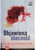 Objawiona obecność Cuda Eucharystyczne