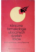 Kliniczna farmakologia ubocznych działań leków