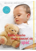 Każde dziecko może nauczyć się spać