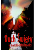 Duch Święty w naszej codzienności