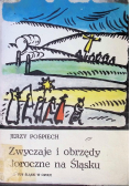 Zwyczaje i obrzędy doroczne na Śląsku