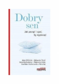 Dobry sen jak zasnąć i spać by wypocząć