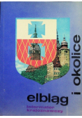 Elbląg i okolice informator krajoznawczy