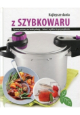 Najlepsze dania z szybkowaru