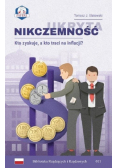 Ukryta nikczemność. Kto zyskuje a kto traci na inflacji