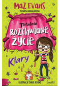 Totalnie rozchwiane życie Klary. Tom 2