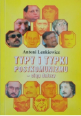 Typy i typki postkomunizmu - ciąg dalszy