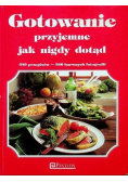 Gotowanie przyjemne jak nigdy dotąd