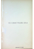 Ku czemu Polska szła, 1921 r.