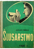 Ślusarstwo Część I