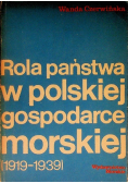 Rola państwa w polskiej gospodarce morskiej 1919-1939