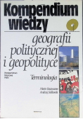 Kompendium wiedzy geografii politycznej i geopolitycznej