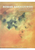 Roman Banaszewski Rysunek malarstwo Drawing Painting