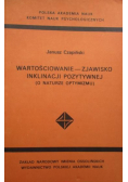 Wartościowanie zjawisko inklinacji pozytywnej