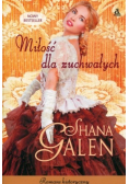 Miłość dla zuchwałych