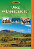 Urlop w Bieszczadach