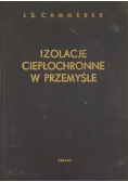 Izolacje ciepłochronne w przemyśle