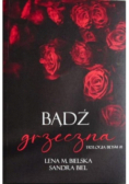 Bądź grzeczna