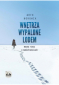 Wnętrza wypalone lodem
