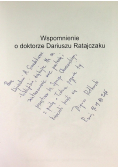 Wspomnienia o doktorze Dariuszu Ratajczaku