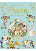 Najpiękniejsze baśnie dla naszych dzieci