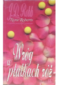 Wróg w płatkach róż