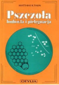 Pszczoła hodowla i pielęgnacja