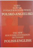 Nowy słownik Fundacji Kościuszkowskiej polsko-angielski