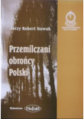 Przemilczani obrońcy Polski